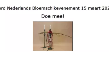 15 maart: Noord Nederlandse kampioenschappen bloemschikken